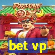 bet vp